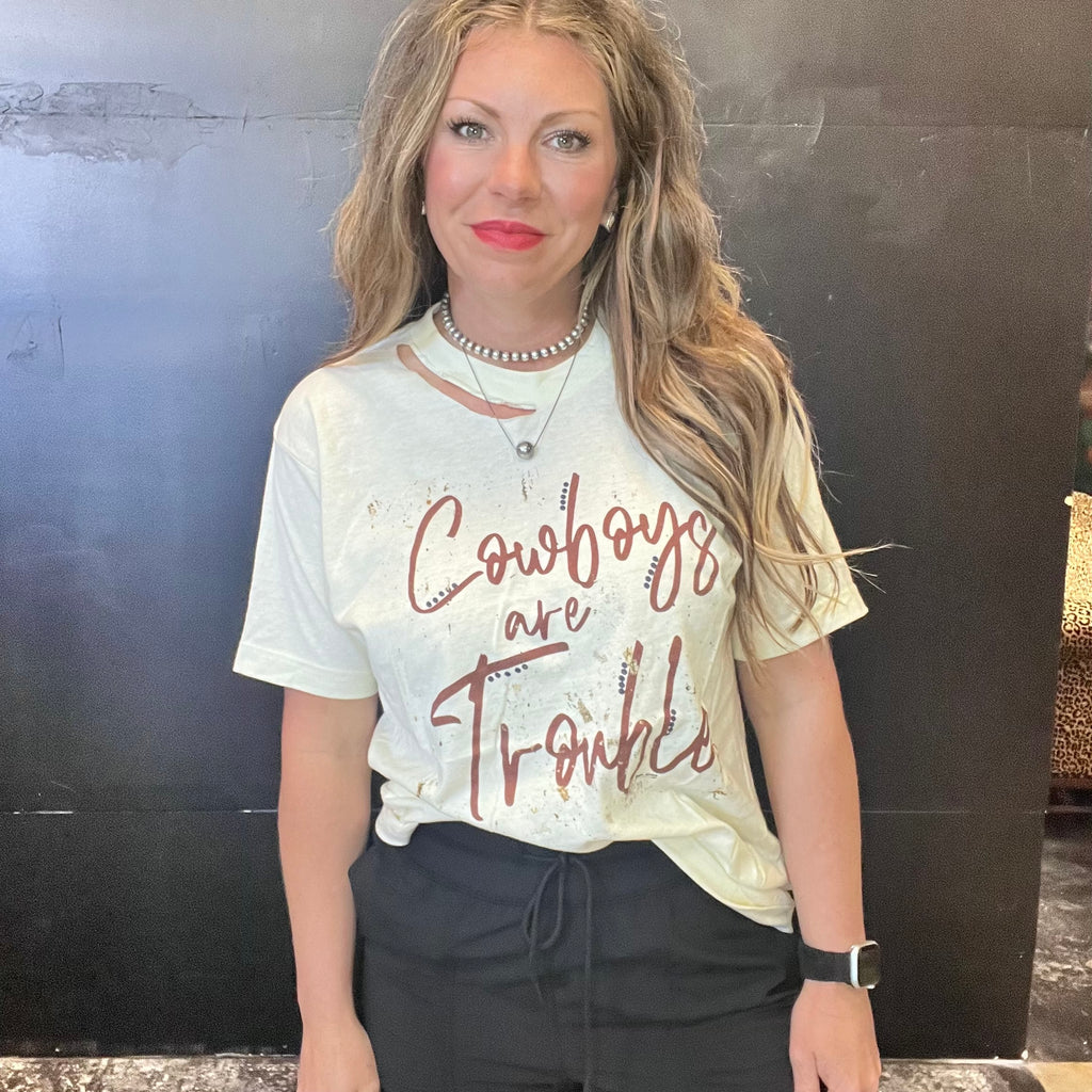 Cowboy's are Trouble Distressed Tee