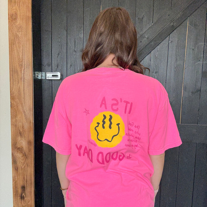 Pink It's A Good Day T-shirt