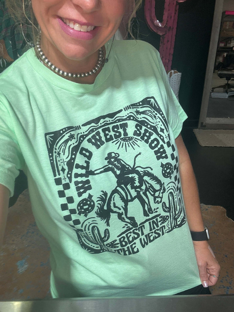 Wild West Show Best In The West Neon Mint Green T-shirt