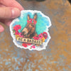 Be A Badass Donkey Sticker