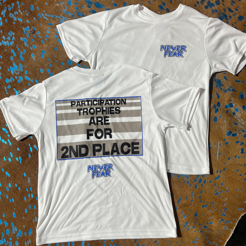 White Kids Dri-Fit Participation Trophies Are For 2nd Place T-shirt