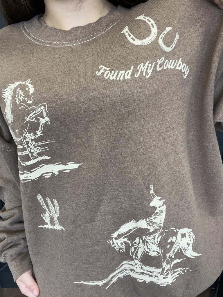 Brown Found My Cowboy Sweatshirt
