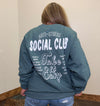 Faded Green Anti - Social Club Take It Easy Sweatshirt - Country Lace Boutique